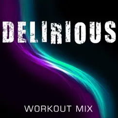 Delirious - Single by Hyper Crew album reviews, ratings, credits