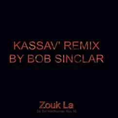 Zouk La Sé Sel Medikaman Nou Ni (Radio Version) [Bob Sinclar Remix] - Single by Kassav' album reviews, ratings, credits