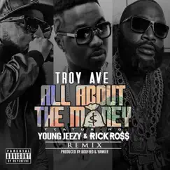 All About the Money (Remix) [feat. Young Jeezy & Rick Ross] Song Lyrics