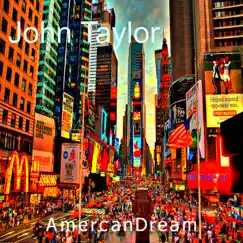 American Dream - Single by John Taylor album reviews, ratings, credits