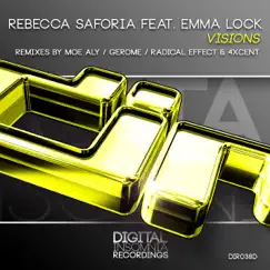 Visions (Radical Effect & 4Xcent Remix) [feat. Emma Lock] Song Lyrics