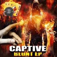 Blunt - EP by Captive album reviews, ratings, credits