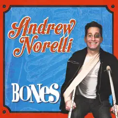 Bones by Andrew Norelli album reviews, ratings, credits