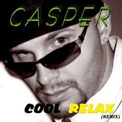 Cool Relax (Remix) Song Lyrics