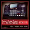 Gospel Click Tracks for Musicians, Vol. 17 album lyrics, reviews, download