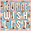 Wish List - Single album lyrics, reviews, download