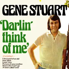 Darlin' Think of Me by Gene Stuart album reviews, ratings, credits