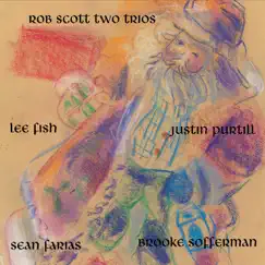 Two Trios by Rob Scott album reviews, ratings, credits