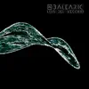 Balearic - Single album lyrics, reviews, download