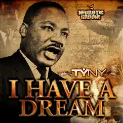 I Have a Dream - Single by TYNY album reviews, ratings, credits