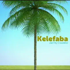 Kelefaba (From Album Diatakendiya) Song Lyrics