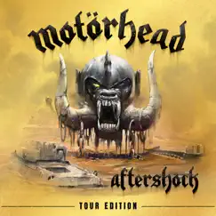 Aftershock (Tour Edition) by Motörhead album reviews, ratings, credits