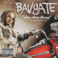 Bay Are Bossey Mixtape Vol. 2 by Bavgate album reviews, ratings, credits