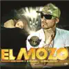 El Mozo - Single album lyrics, reviews, download