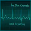 Still Breathing - Single album lyrics, reviews, download