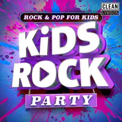 Get the Party Started - Single by Kids Rock Kidz album reviews, ratings, credits