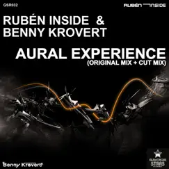Aural Experience - Single by Ruben Inside & Benny Krovert album reviews, ratings, credits