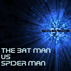 The Bat Man vs Spider Man Rap Battle Song Lyrics