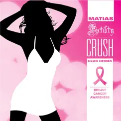 Crush (Club Mix) - Single by Matias album reviews, ratings, credits