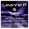 No Time to Rest (Funky Vocal Mix) - Single album lyrics, reviews, download