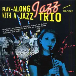 Play-Along with a Jazz Trio: Clarinet by The Great Backing Orchestra album reviews, ratings, credits