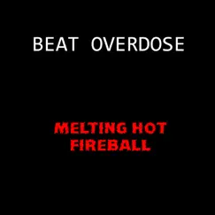 Melting Hot Fireball Song Lyrics