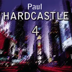 Hardcastle 4 by Paul Hardcastle album reviews, ratings, credits