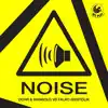 Noise - Single album lyrics, reviews, download