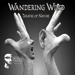 Theatre of Nature - Single by Wandering Wind album reviews, ratings, credits
