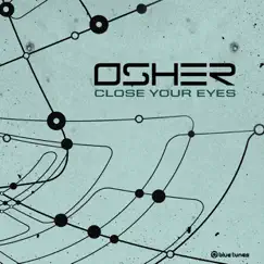 Close Your Eyes - Single by Osher album reviews, ratings, credits