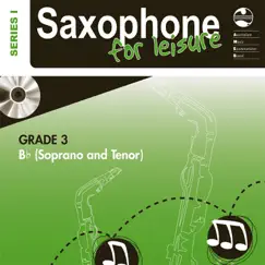 AMEB Saxophone for Leisure, Grade 3 (B Flat Soprano & Tenor, Series 1) by Australian Music Examinations Board album reviews, ratings, credits
