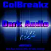 Dark Audio - Single album lyrics, reviews, download