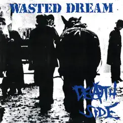 Wasted Dream by Death Side album reviews, ratings, credits