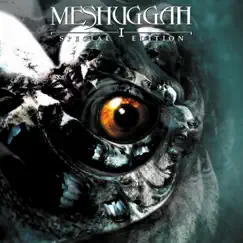 I (Special Edition) - EP by Meshuggah album reviews, ratings, credits