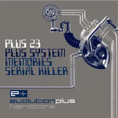 Memories / Serial Killer - Single by Plus System album reviews, ratings, credits
