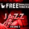 Free Drumless Tracks: Jazz, Vol. 3 - EP album lyrics, reviews, download