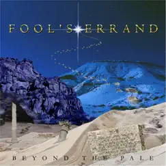 Beyond the Pale by Fool's Errand album reviews, ratings, credits