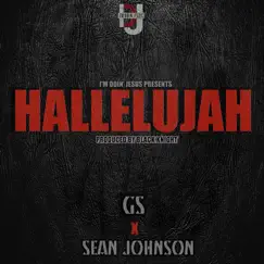 Hallelujah (feat. Sean Johnson) - Single by GS album reviews, ratings, credits