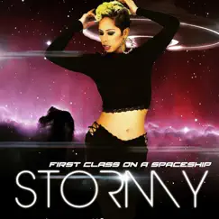 First Class on a Spaceship - Single by Stormy album reviews, ratings, credits