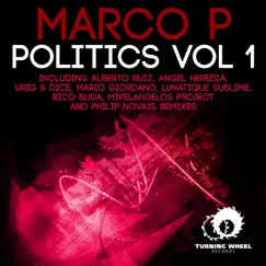 Politics, Vol. 1 by Marco P album reviews, ratings, credits