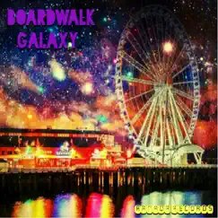 Boardwalk Galaxy Song Lyrics