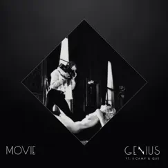 Movie (feat. K Camp & Que) - Single by IAmTheGENIUS album reviews, ratings, credits