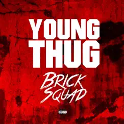 Brick Squad by Young Thug album reviews, ratings, credits