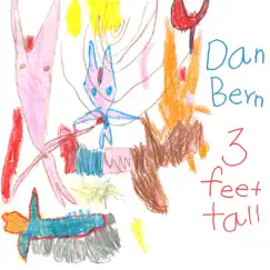Three Feet Tall by Dan Bern album reviews, ratings, credits