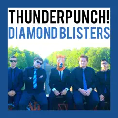 Diamond Blisters by ThunderPunch! album reviews, ratings, credits