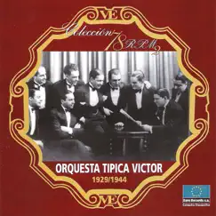 1929-1944 by Orquesta Típica Víctor album reviews, ratings, credits