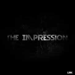 The Impression - Single by LNK album reviews, ratings, credits