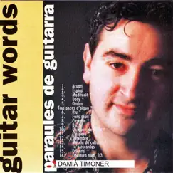 Guitar Words - Paraules de Guitarra - L'Espera by Damià Timoner album reviews, ratings, credits