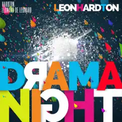 LeonHard Ton Presents Drama Night - EP by Hard Ton & Leonard de Leonard album reviews, ratings, credits