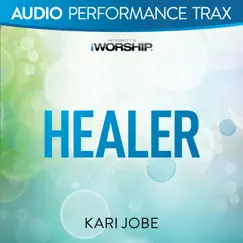 Healer (Audio Performance Trax) - EP by Kari Jobe album reviews, ratings, credits